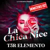 About La Chica Nice Remastered 2022 Song