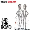Teds Dream