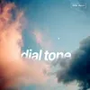 Dial Tone