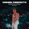 About Crimen Perfecto En Vivo Song