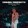 Crimen Perfecto En Vivo