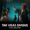 Tau visas dangus ft. Vilnė