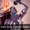 About Dam Dam Damaru Bajana Song