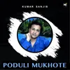 About Poduli Mukhote Song