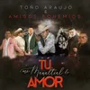 Tú Mi Manantial de Amor