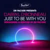 Just to Be with You Dr Packer Radio Edit