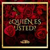 ¿Quién Es Usted?