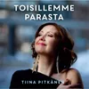 About Toisillemme parasta Song