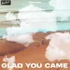 About Glad You Came Song