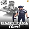 Rajputana Hood