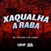 About Xaqualha a Raba Song