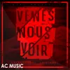 About Venez Nous Voir Song