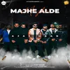 About Majhe Alde Song