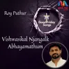 About Vishwasikal Njangalk Abhayamathum Song