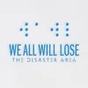 About We All Will Lose Song