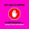 We Can Do It Better (Dub Remix)