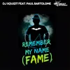 Remember My Name (Fame) Extended Mix