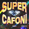 About Super Cafoni Song