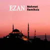 Akşam Ezanı / Segah