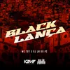About Black Lança Song