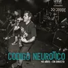 Código Neurótico En Directo