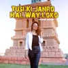 Tusi Ki Janro Hal Way Loko