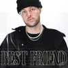 About Best Friend Song