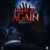 About Nah Cry Again Song