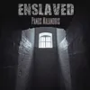 Enslaved