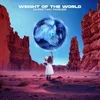 Weight of the World