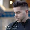 About Kar Liya Soda Song