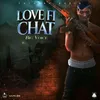 About Love Fi Chat Song