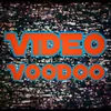 Video Voodoo