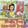 About Shade Tree American Dream Song