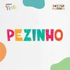 About Pezinho Song