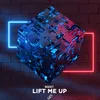 About Lift Me Up Extended Mix Song