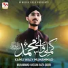 About Kamli Waly Muhammad Song