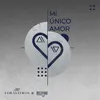 About Mi Único Amor Song