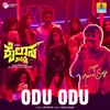 Odu Odu (From "Kailasa Kasidre")