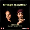 About Strength of a Soldier Remix Song