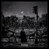 About No Name Song