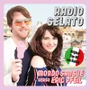 About Radio Gelato '81 Mondo Originale Mix Song