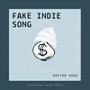 About Fake Indie Song Song