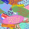 About Tequila Rose Song