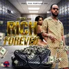 Rich Forever Raw
