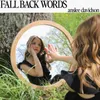 About Fall Back Words Song