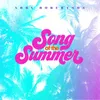 About Song of the Summer Song