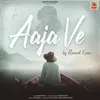 About Aaja Ve Song