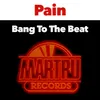 Bang To The Beat Groovy Dub Mix