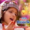About Mein Bhi Rozey Rakhon Gi Song